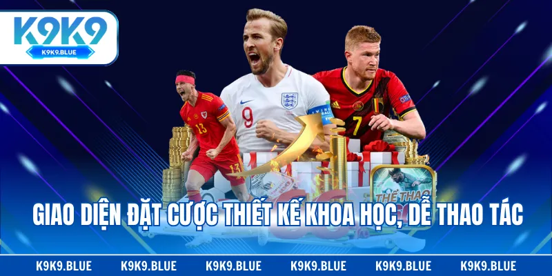 Giao diện đặt cược thiết kế khoa học, dễ thao tác