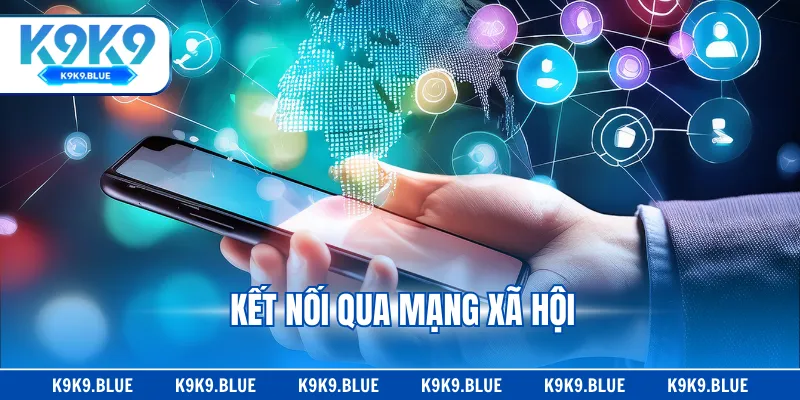 Kết nối qua mạng xã hội