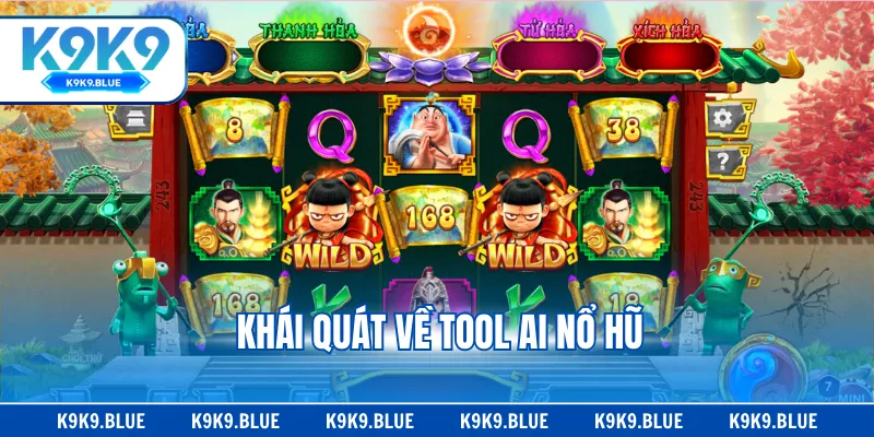 Khái quát về tool AI nổ hũ