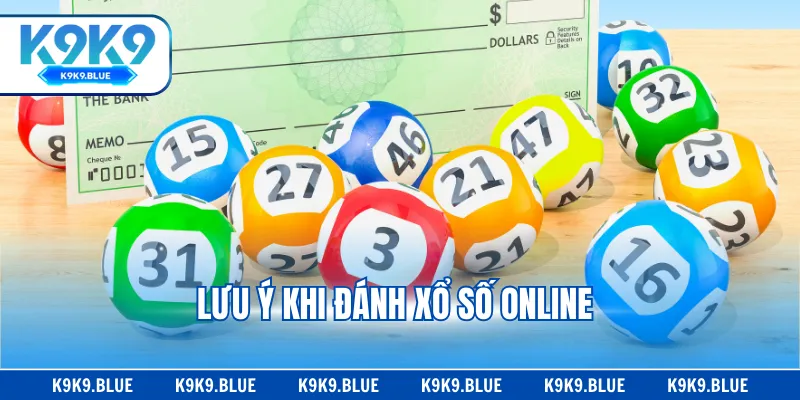 Lưu ý khi đánh xổ số online