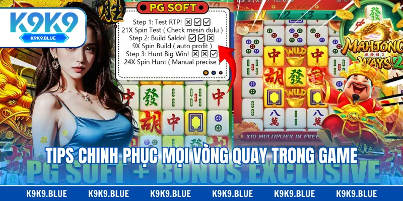 Tips chinh phục mọi vòng quay trong game